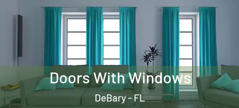  Doors With Windows DeBary - FL