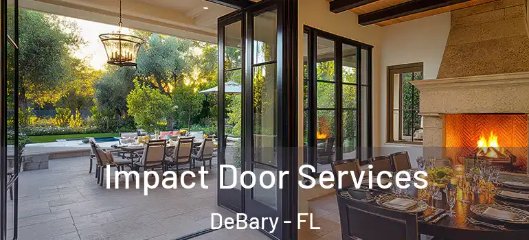  Impact Door Services DeBary - FL