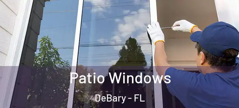  Patio Windows DeBary - FL